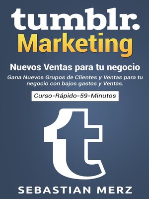 cover image of Tumblr-Marketing--Nuevos Ventas para tu negocio